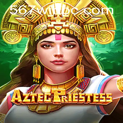 Exploring the Mystical World of AztecPriestess: Your Guide to a 567 Win